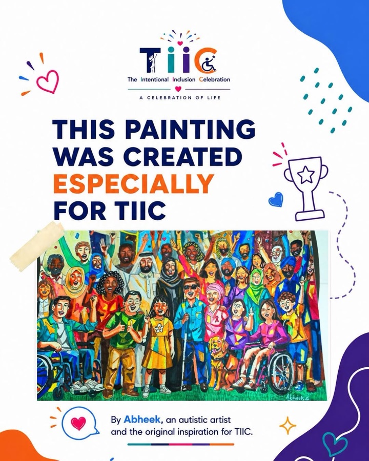 Graphic headed “This painting was created especially for TIIC”: Abheek’s painting of a cheering crowd of every kind of person — wheelchair users, a man with a white cane, a guide dog, hijabs, a kandura — credited “By Abheek, an autistic artist and the original inspiration for TIIC”.